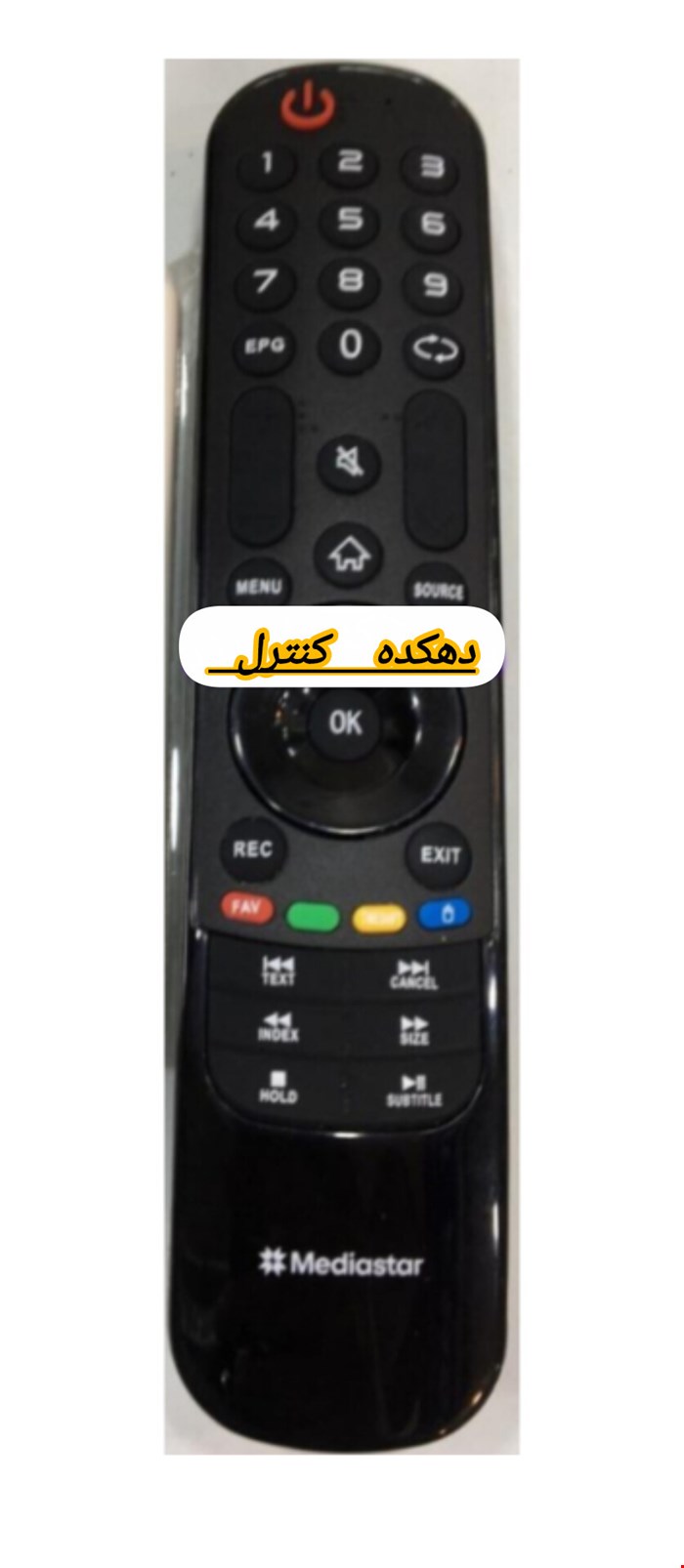 کنترل جایگزین تلویزیون و ال ای دی نایاب مدیا استار طرح موسی ...باتوجه به نبود کنترل مورد نظر در بازار ، طبق توضیحات آگهی کنترل جایگزین با کارایی یکسان ارسال میشه.